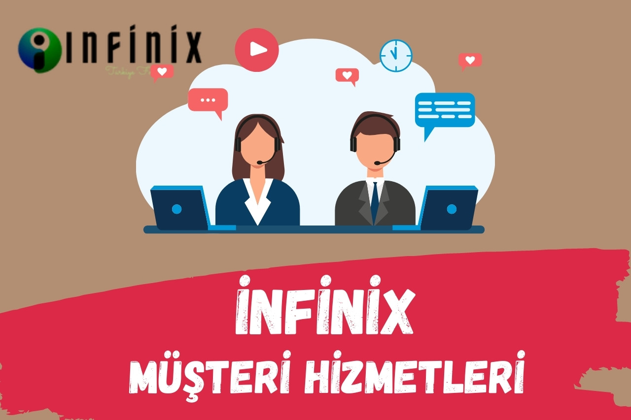 infinix Müşteri Hizmetleri