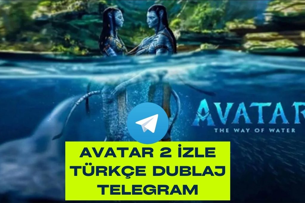 Avatar 2 izle Türkçe Dublaj Telegram