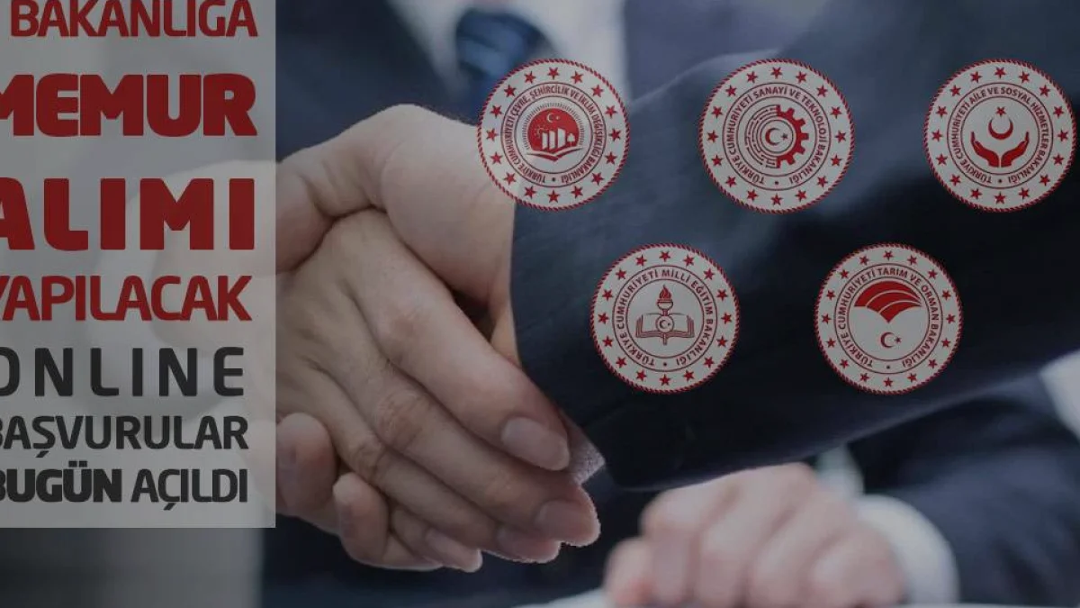 5 Bakanlık İçin Memur Alımı Başladı Başvurular E-Devlet Üzerinden
