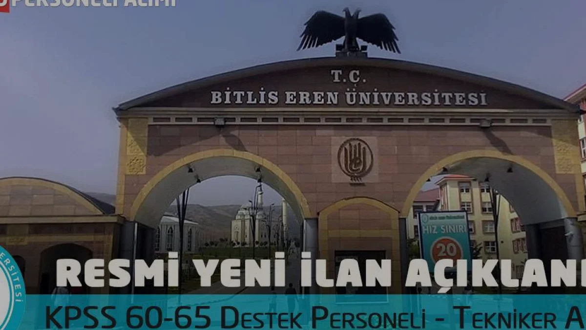 Bitlis Eren Üniversitesi 10 Sözleşmeli Personel Alımı Yapacak