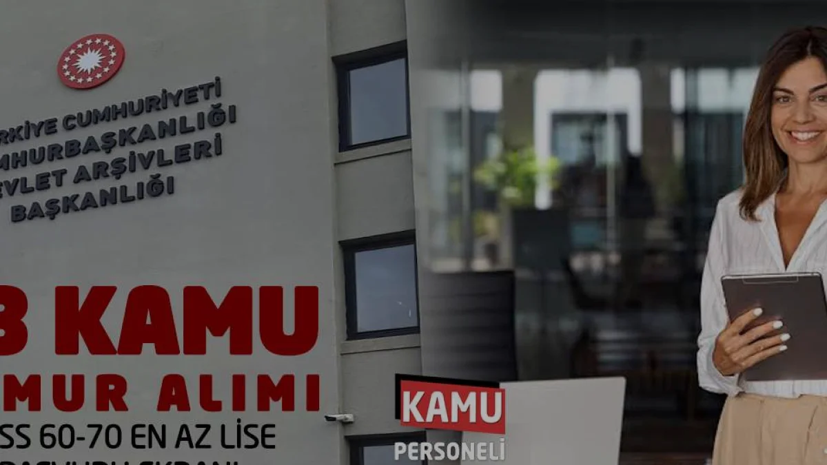 Devlet Arşivleri Başkanlığı 53 Sözleşmeli Personel Alımı Yapacak