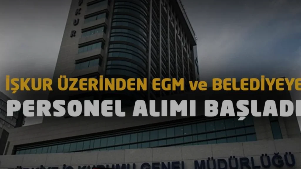 İŞKUR Üzerinden Kamu Kurumlarına Personel Alımı Başladı
