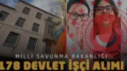 Milli Savunma Bakanlığı 178 Sürekli İşçi Alımında Sınav Süreci Başlıyor